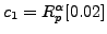 $ c_1=R_p^\alpha [0.02]$